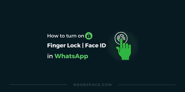 A featured image for WhatsApp fingerprint lock guide, Face ID