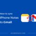 A featured image for: Sync iPhone Notes to Gmail.