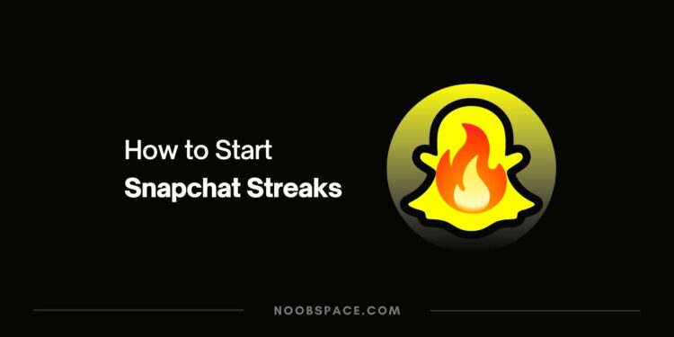 How to start streaks on Snapchat easily