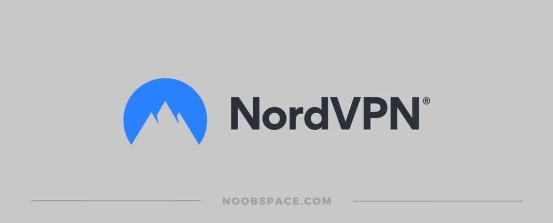 11 Top Best Paid VPNs For Everyone In September 2024 | NoobSpace