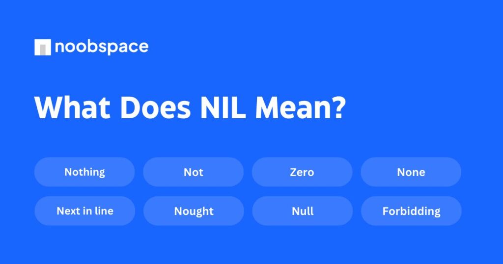 What Does Nil Mean Slang