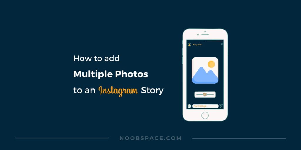 How to add multiple photos to an Instagram story in 2023