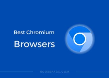 Best Chromium browsers