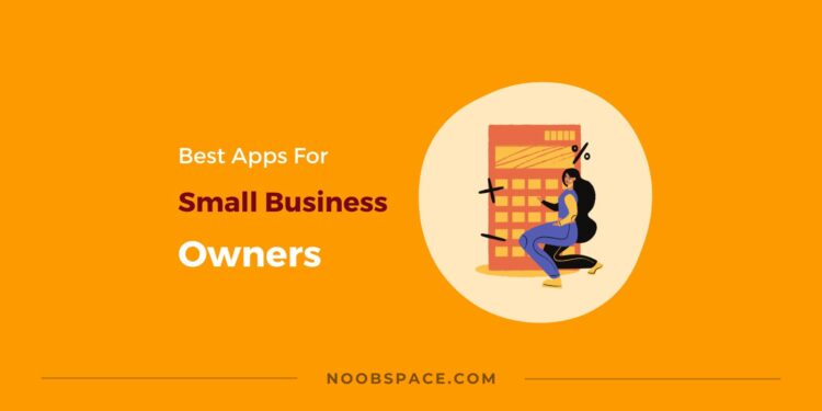 Best apps for managing small busniesses