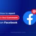 How to report a bad comment on Facebook