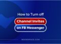 A featured image to block channel invites on Facebook Messenger