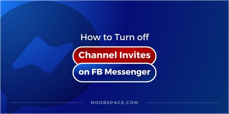 A featured image to block channel invites on Facebook Messenger