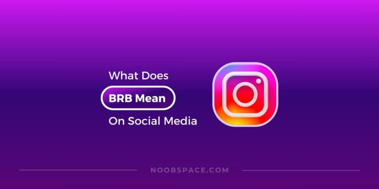 A featured image showing BRB meaning on social media