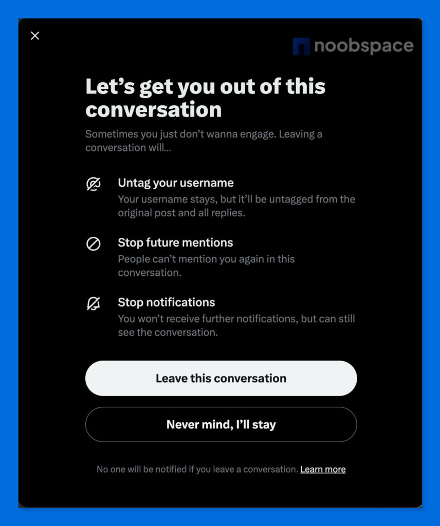 A pop-up showing what will be removed when you leave a conversation on X, Twitter.
