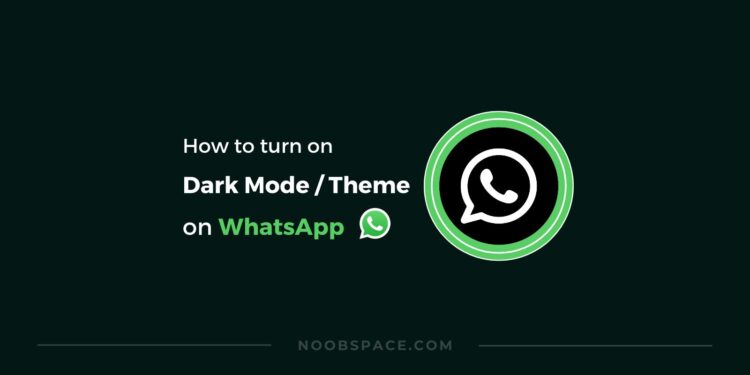 A featured image with a dark WhatsApp icon showing WhatsApp dark mode / theme