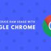 Reduce RAM Usage With Google Chrome