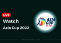 Watch Asia Cup 2022 live working link